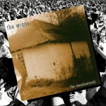 Time Capsule: The Wrens, The Meadowlands